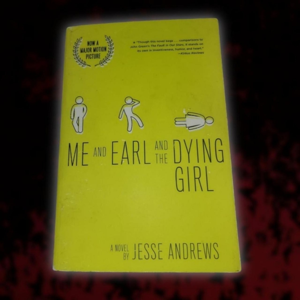 Me and Earl and the Dying Girl by Jesse Andrews